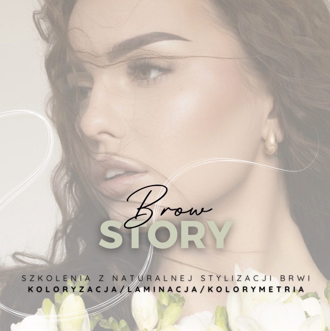 BrowStory - szkolenie podstawowe ze stylizacji brwi