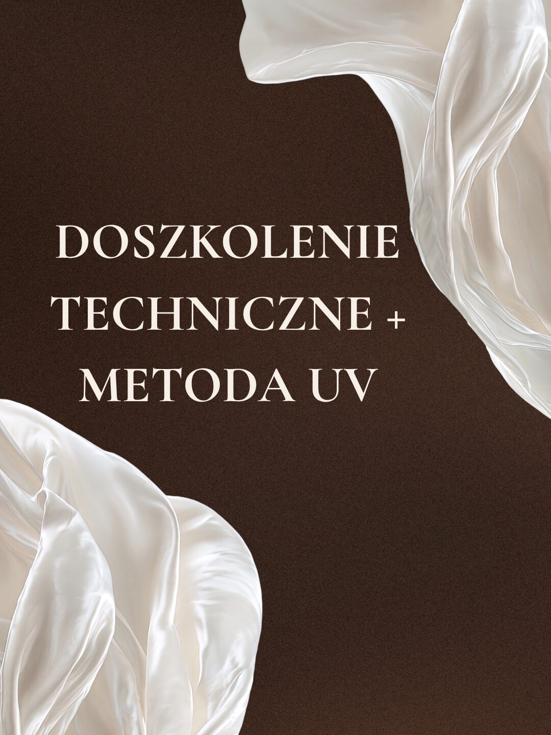 Doszkolenie techniczne + metoda UV