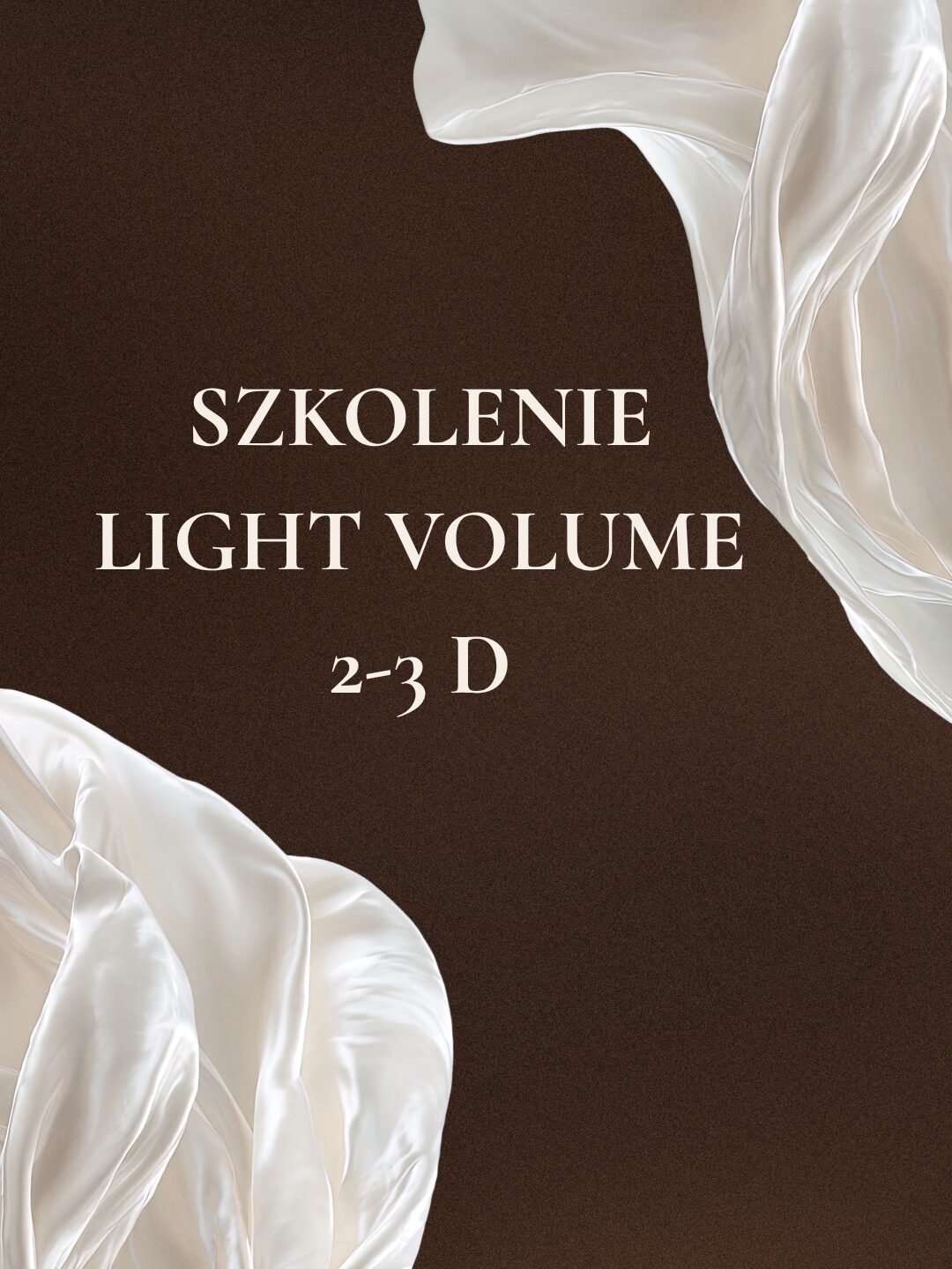 Szkolenie light volume 2-3 D
