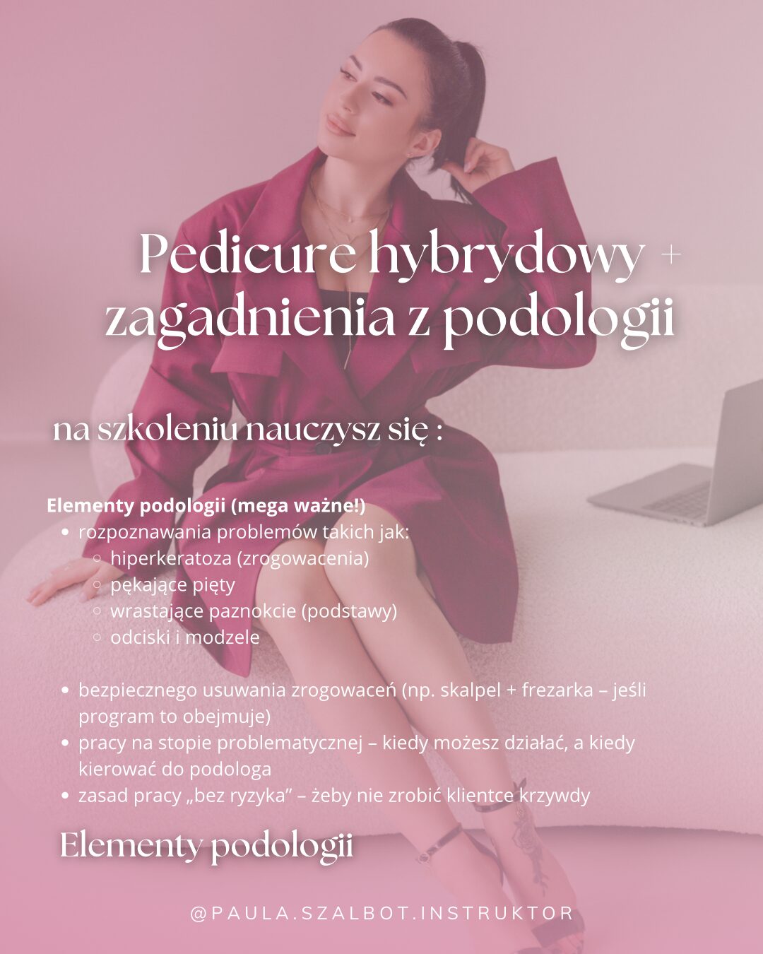 Pakiet Pedicure + zagadnienia podologi