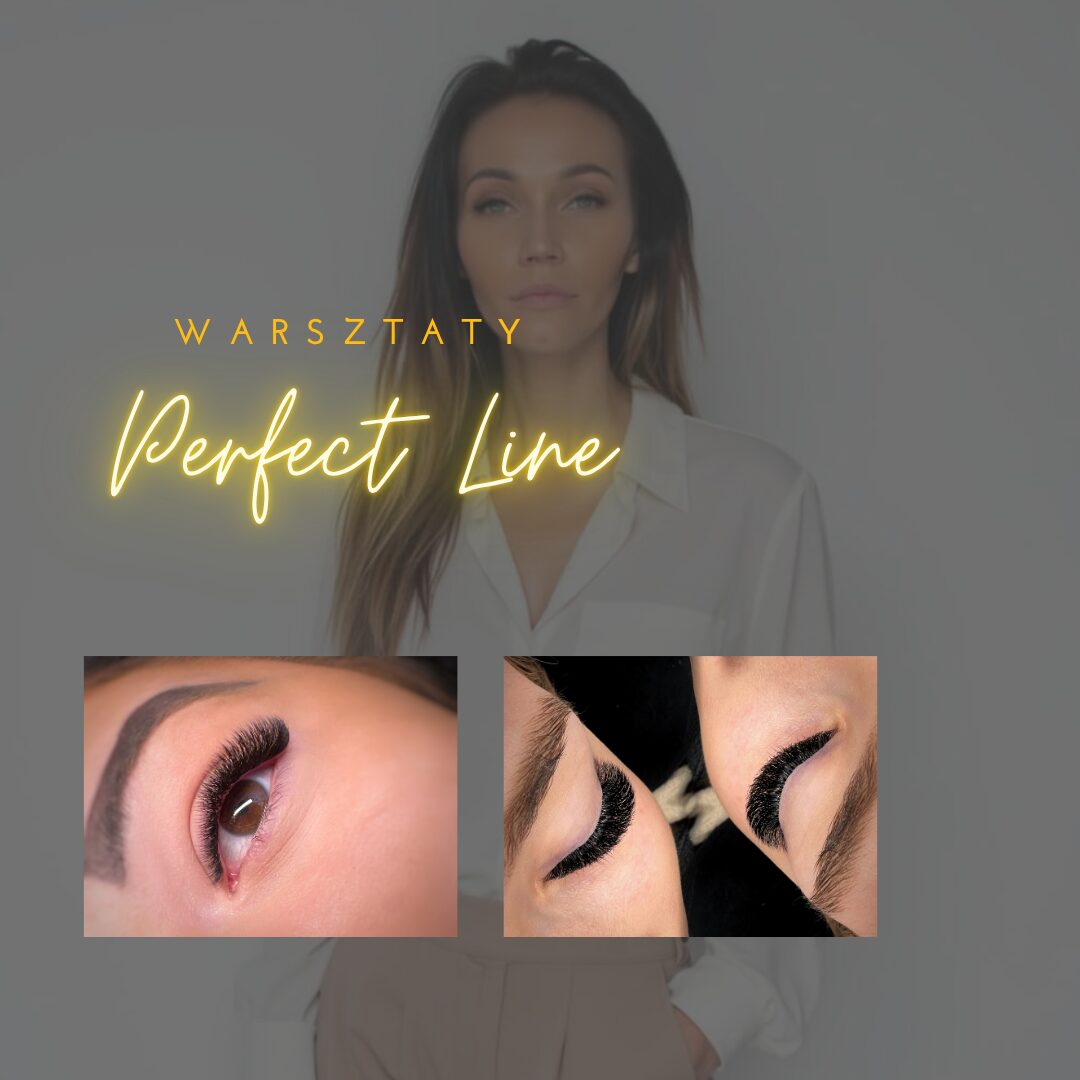Warsztaty PERFECT LINE