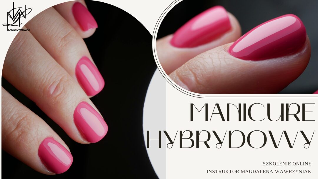 Manicure hybrydowy