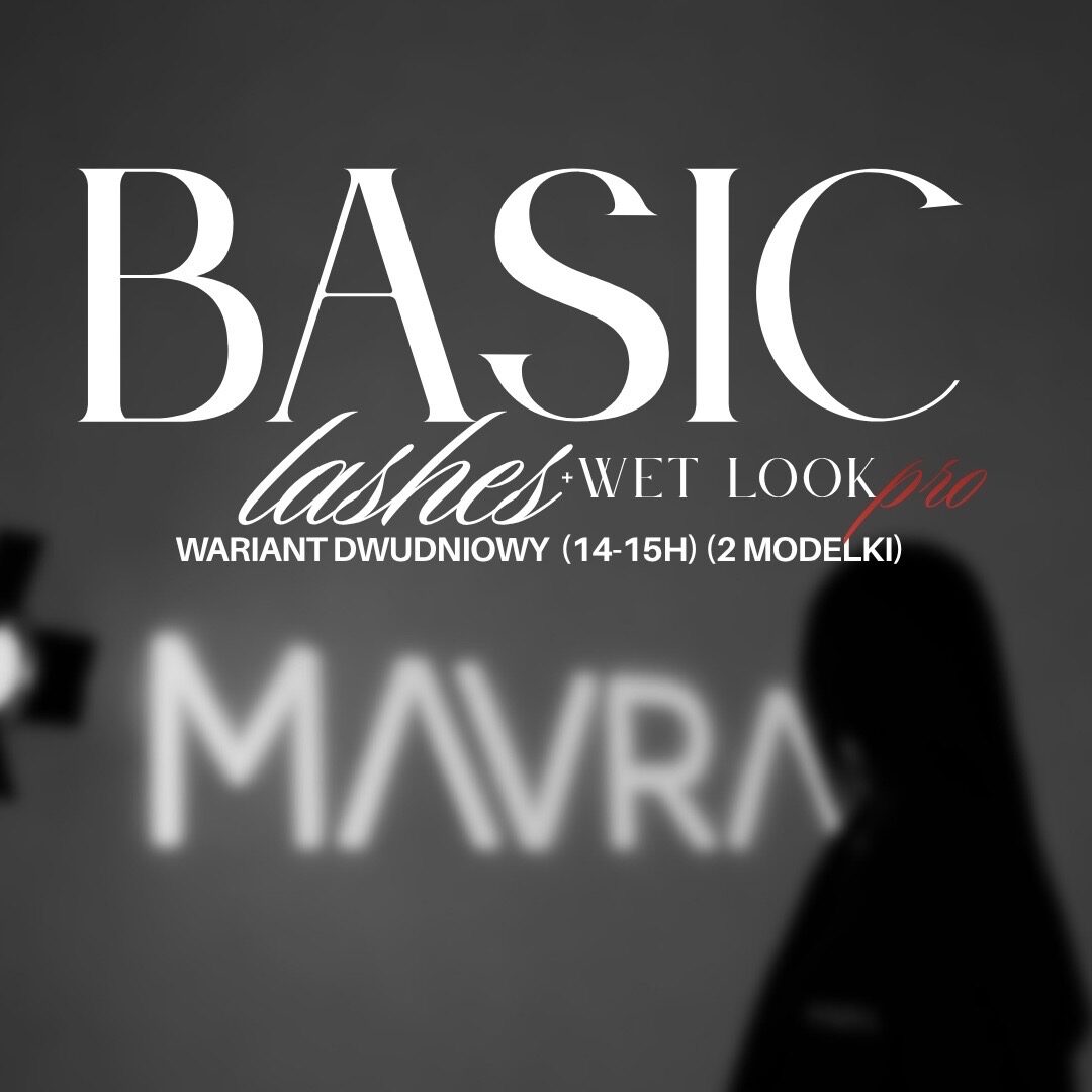 BASIC LASHES + WET LOOK PRO grupowe