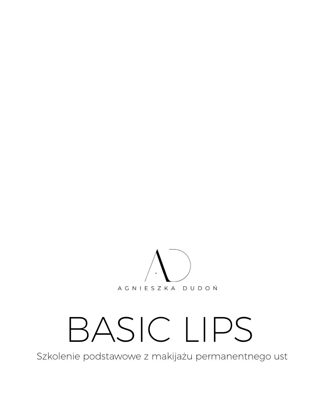 Szkolenie podstawowe z makijażu permanentnego ust SOFT NUDE LIPS