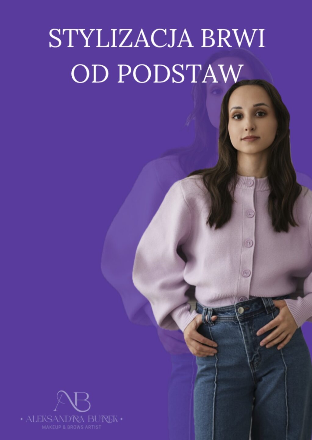 Stylizacja brwi od podstaw
