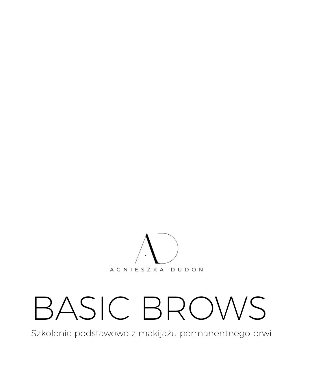Szkolenie podstawowe z makijażu permanentnego brwi BASIC BROWS