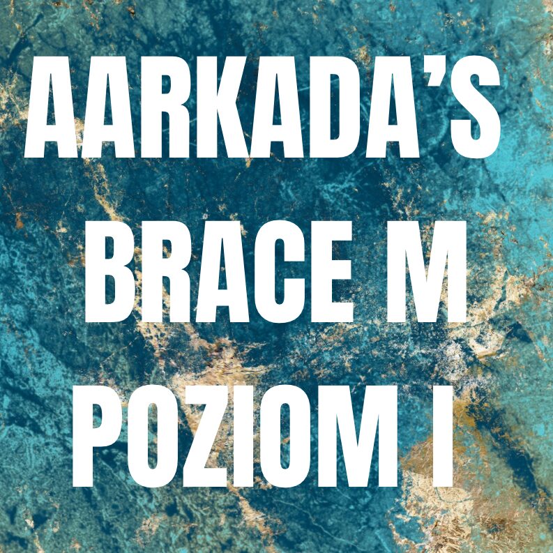 Arkada’s BraceM