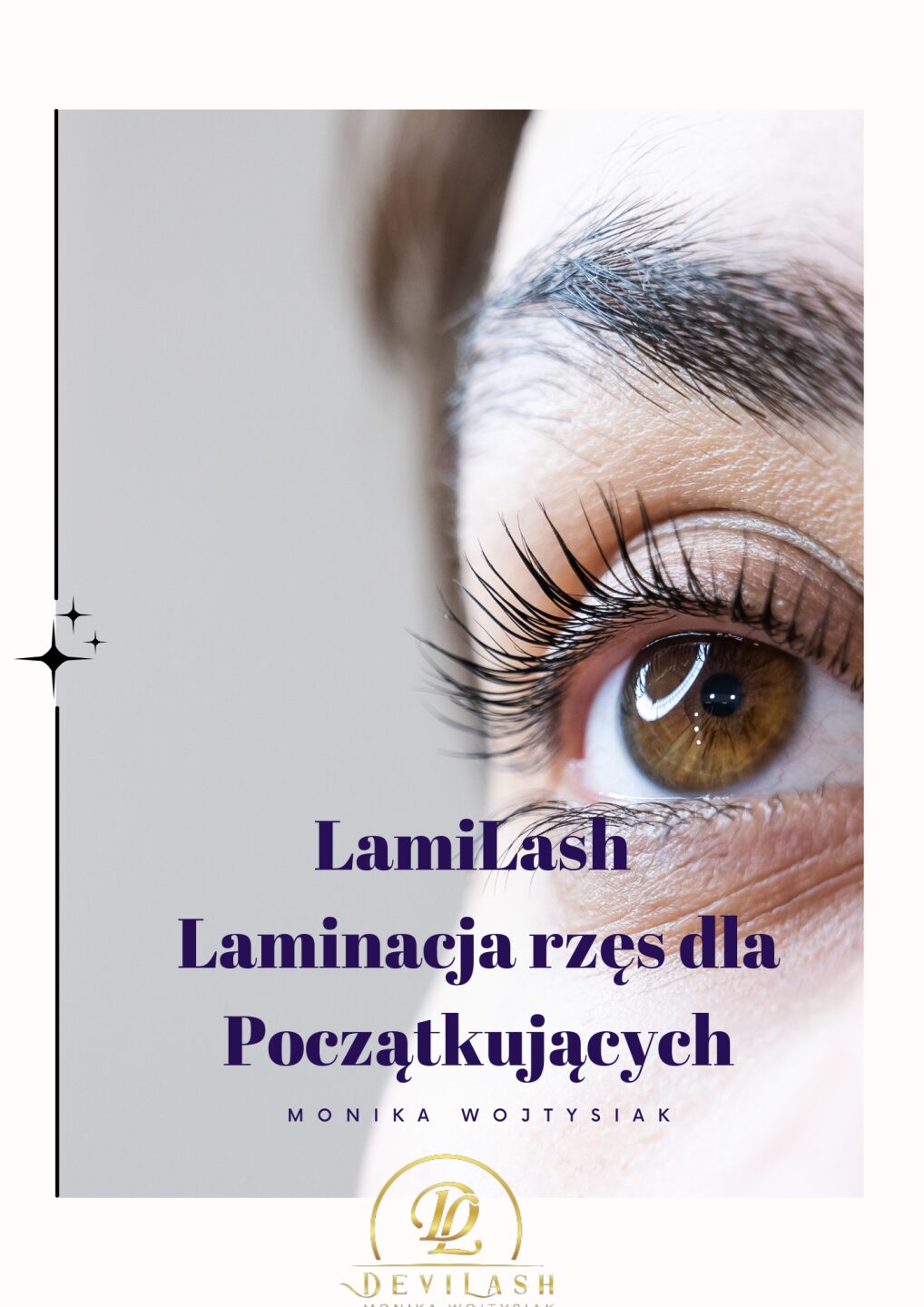 Tajniki Laminacji Rzęs dla początkujących