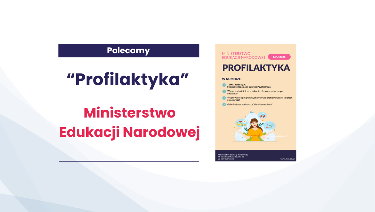 Profilaktyka - kolejny numer