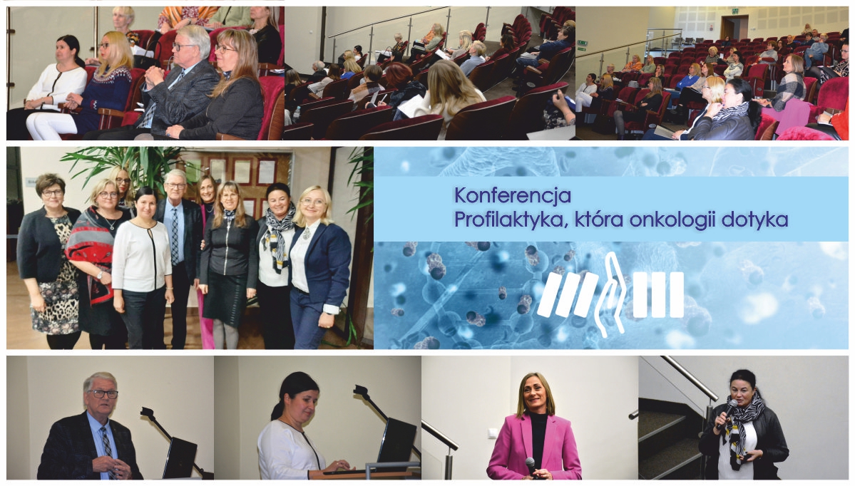 Jak ważna jest „Profilaktyka, która onkologii dotyka”? Relacja z konferencji