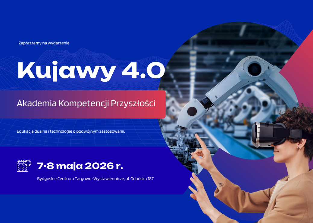 Kujawy 4.0 - Akademia kompetencji przyszłości