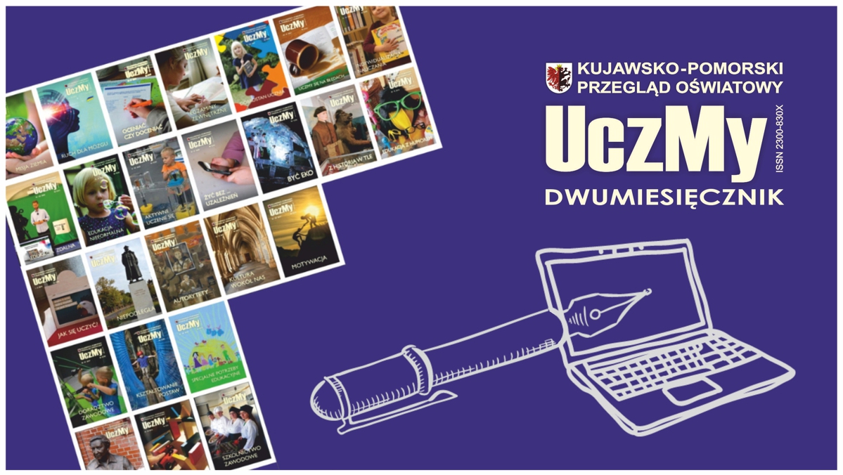 W „UczMy” czekamy na Wasze teksty!