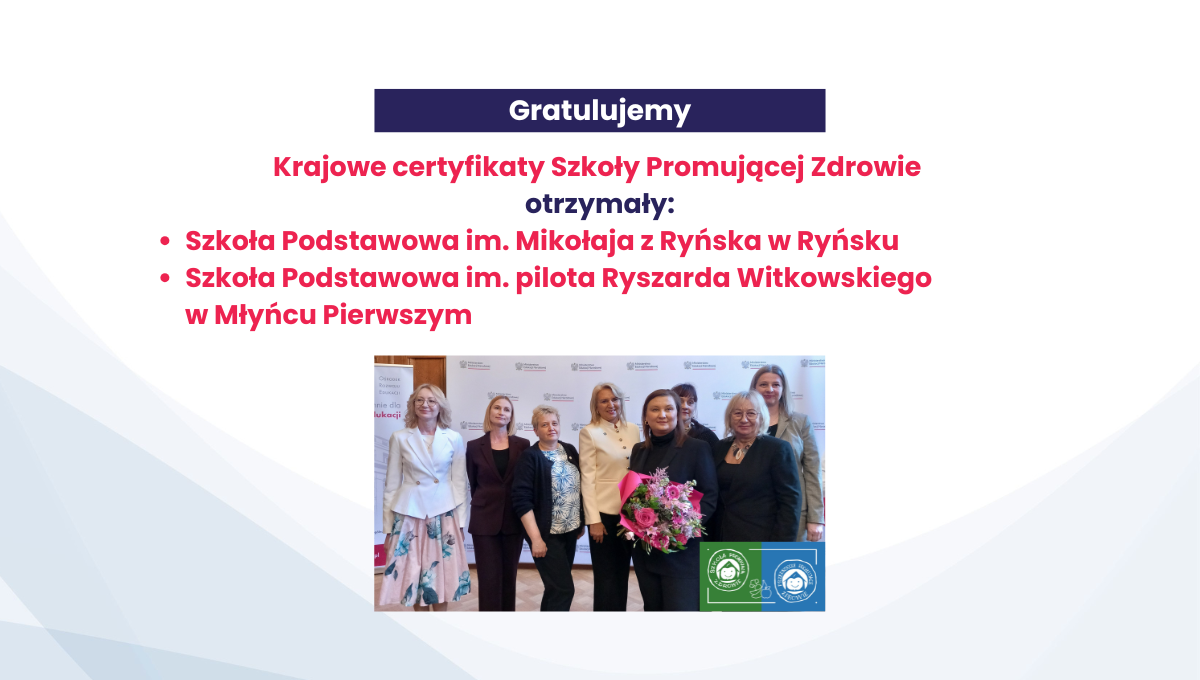 Krajowe Certyfikaty „Szkoła i Przedszkole Promujące Zdrowie” rozdane!