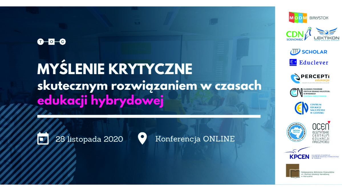 Myślenie krytyczne skutecznym rozwiązaniem w czasach edukacji hybrydowej