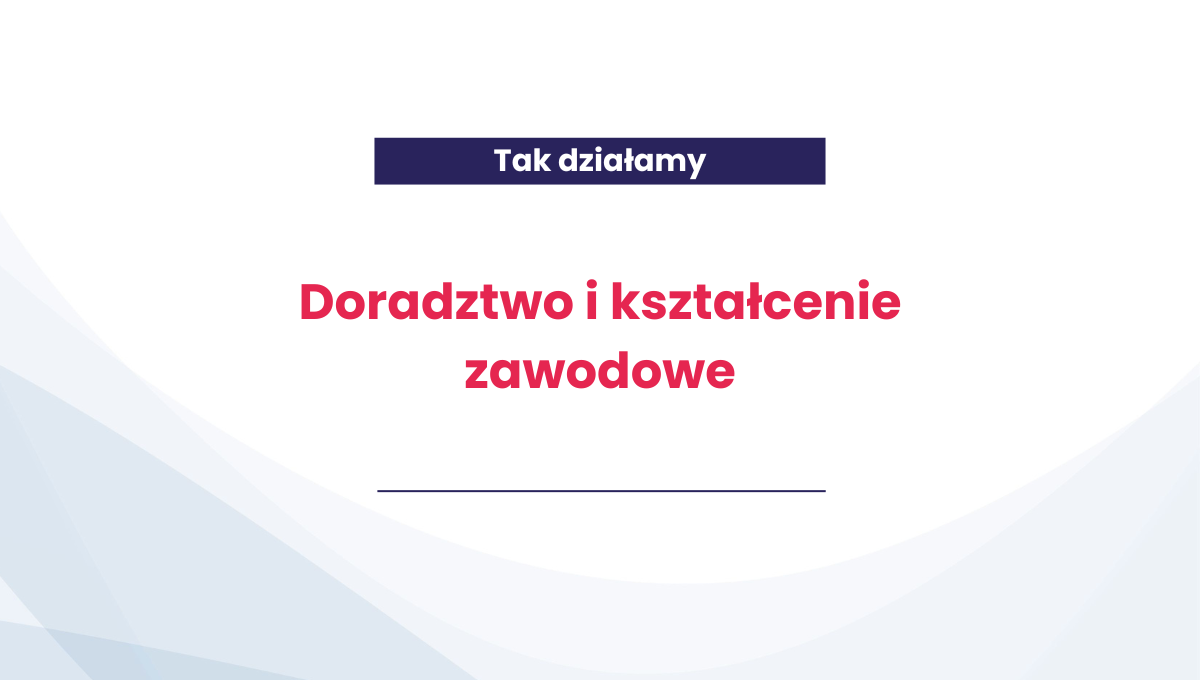 Doradztwo i kształcenie zawodowe