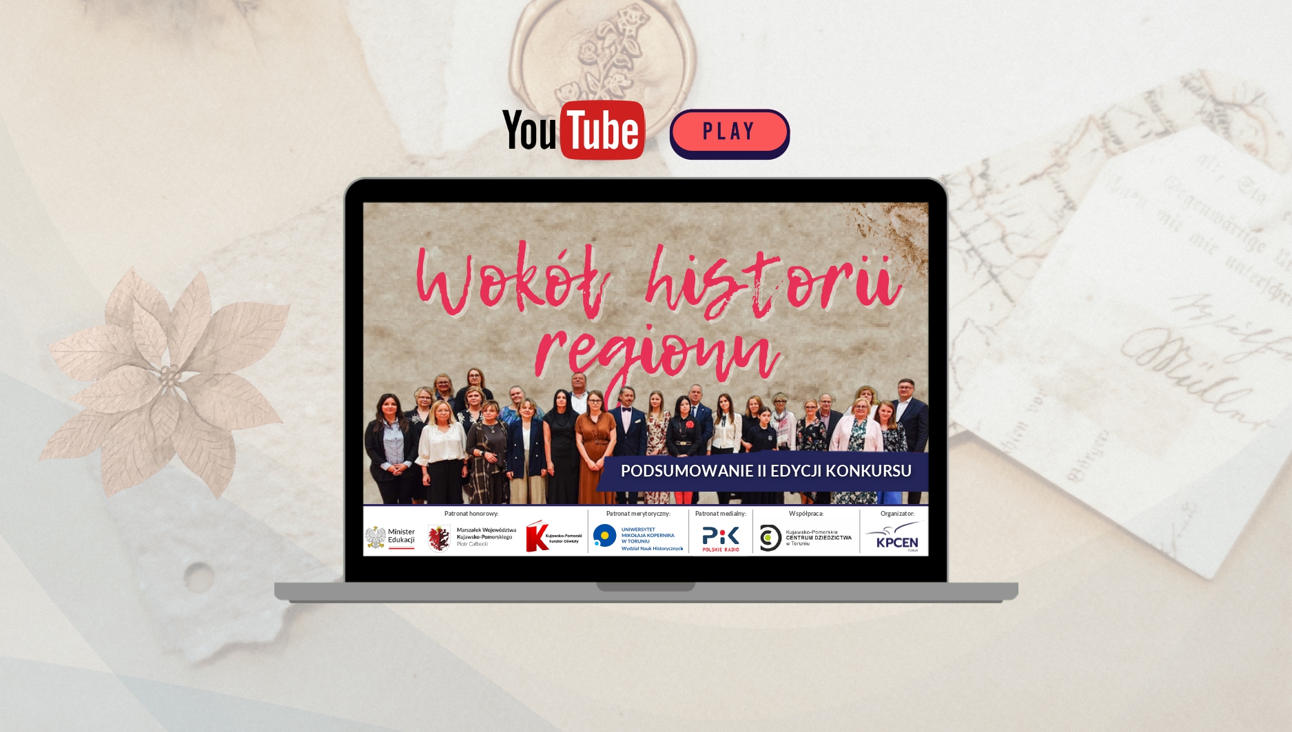 Filmowe podsumowanie II edycji Konkursu na działania edukacyjne „Wokół historii regionu”