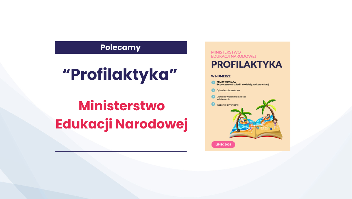 „Profilaktyka” – MEN poleca nowy numer
