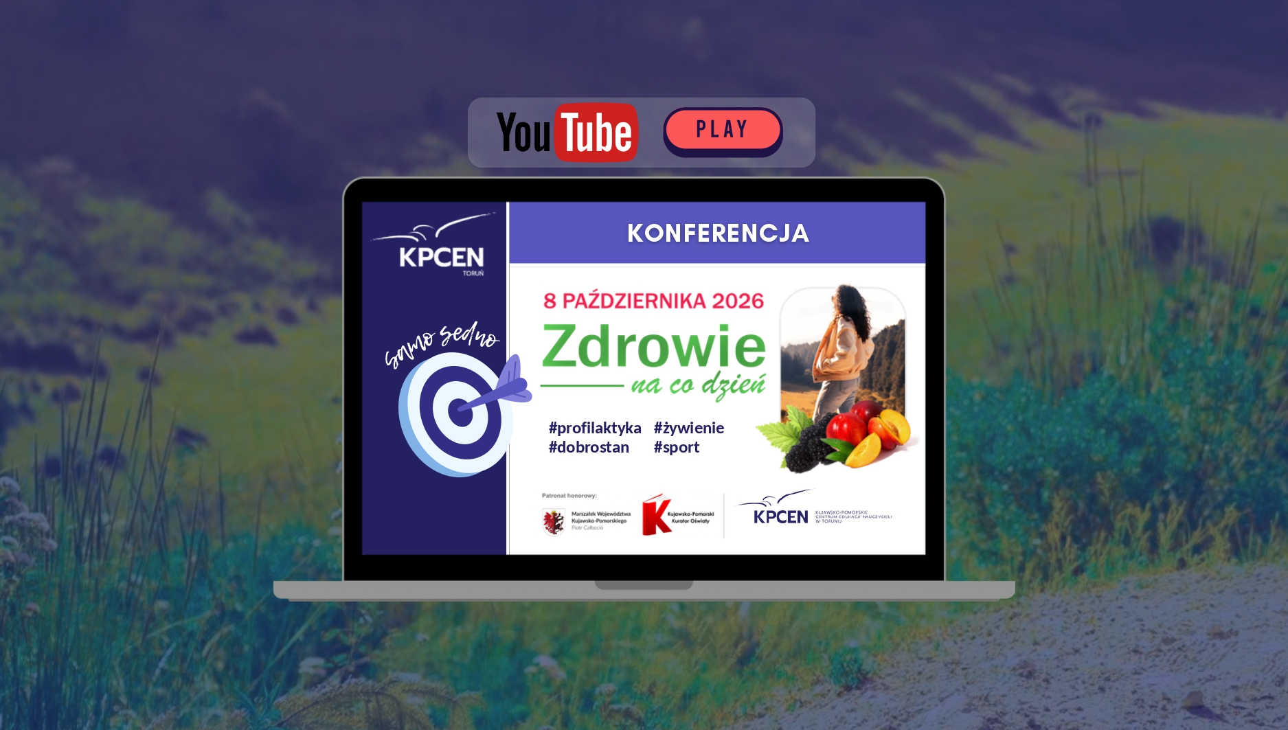 Samo sedno: Konferencja „Zdrowie na co dzień”