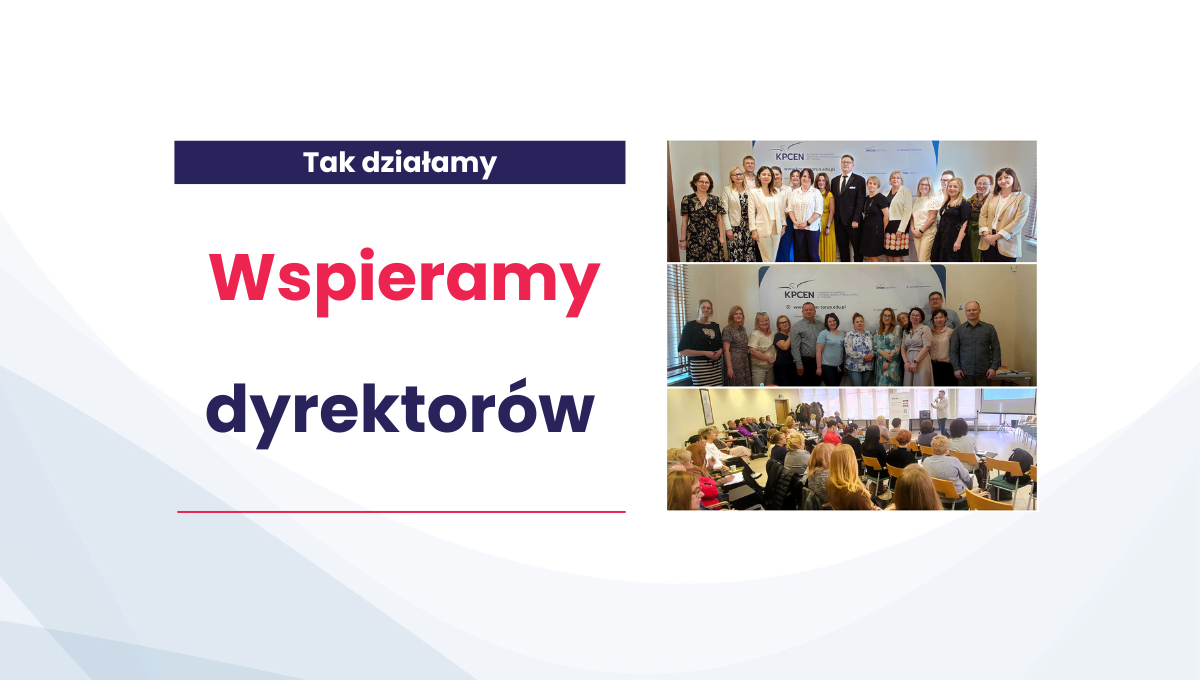 Kompleksowe wsparcie dla dyrektorów szkół i placówek