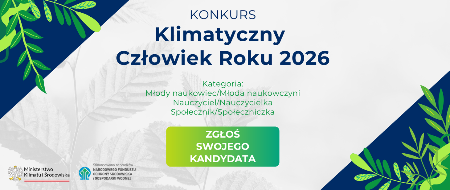 VI edycja konkursu Ministra Klimatu i Środowiska "Klimatyczny Człowiek Roku"