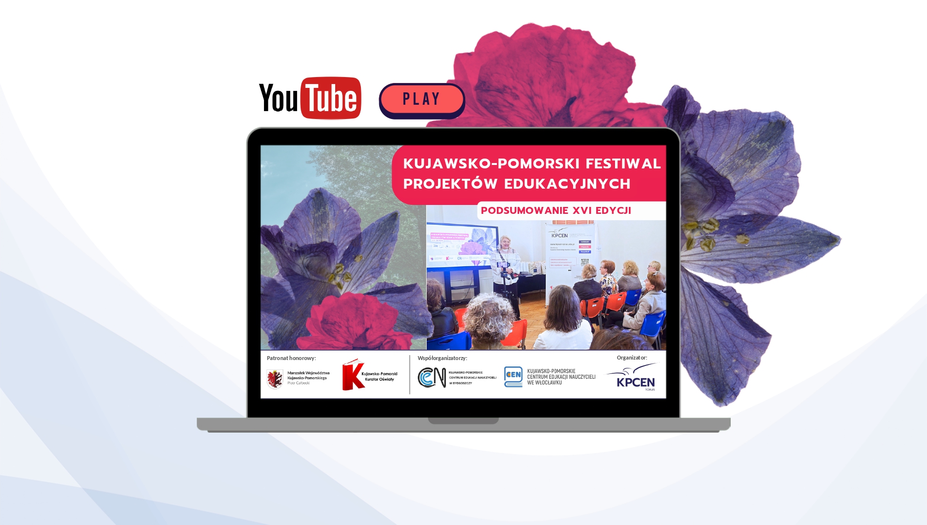 Filmowe podsumowanie XVI edycji Kujawsko-Pomorskiego Festiwalu Projektów Edukacyjnych