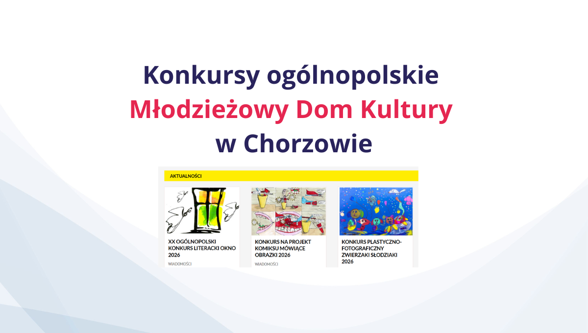 Ogólnopolskie konkursy dla dzieci i młodzieży